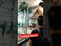 Suvarna Bhoomi Airport Thailand Thailand Pattaya Bangkok Shorts Viral