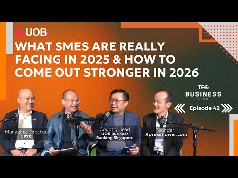 The New SME Playbook for 2026: Outsource, Digitalise, Go Regional [TBS 42, Sponsored by UOB]