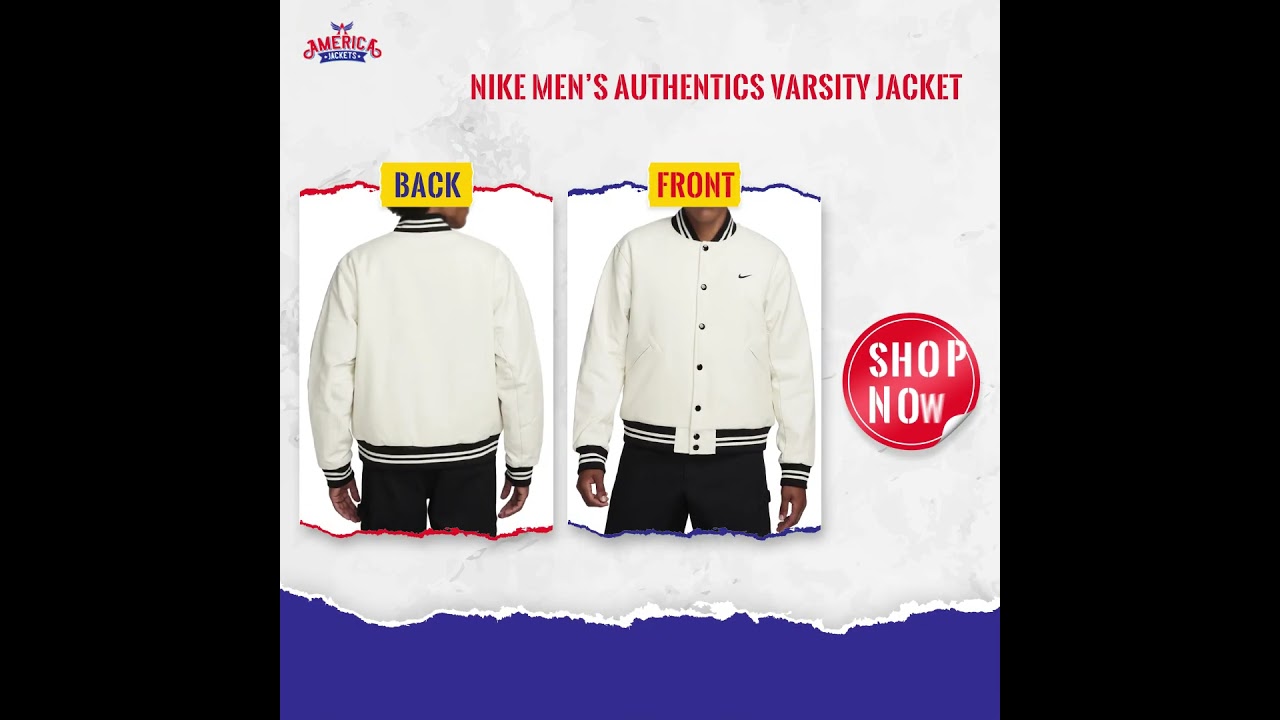 The Ultimate Varsity Jacket Nike Authentics