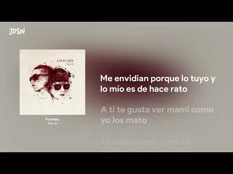Fronteo - Plan B [Letra / Lyrics]