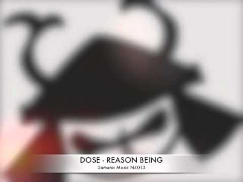 Dose - Reason Being [clip]
