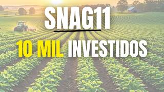 10Mil Reais Investidos no SNAG11 em Abril de 2026
