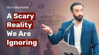 The Idols of Our Time (Prophet Ibrahim’s Legacy) | Eid Al Adha Khutbah | Nouman Ali Khan