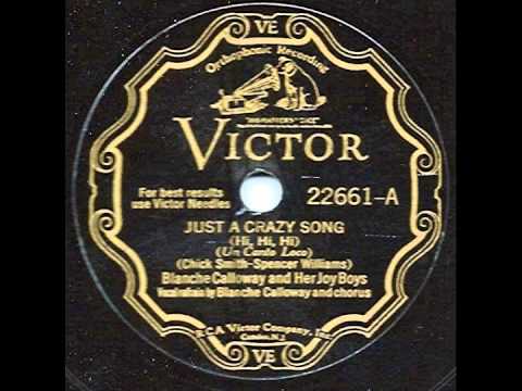 Just a Crazy Song - Blanche Calloway and her Joy Boys