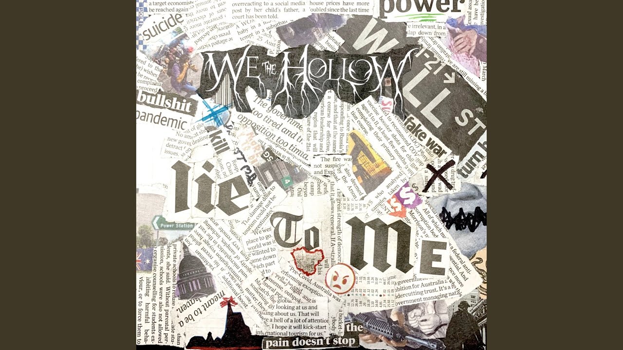 We The Hollow - Lie to Me