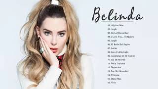 Mejores éxitos de Belinda - Belinda Greatest Hits Album 2018