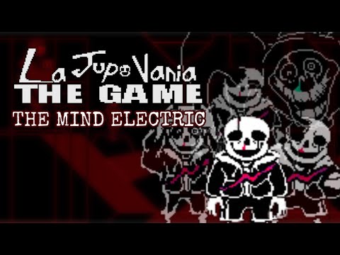 LA JUPO VANIA THE GAME : THE MIND ELECTRIC