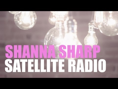 Shanna Sharp 'Satellite Radio' OFFICIAL VIDEO