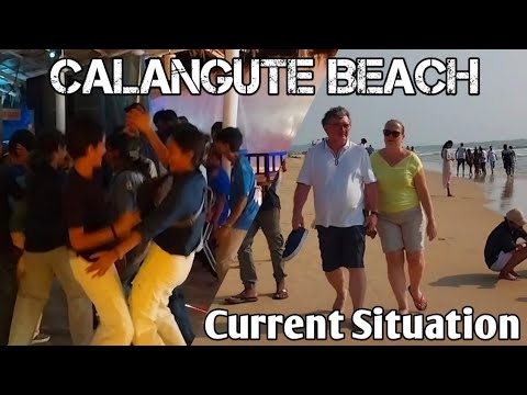 Calangute Beach Goa | Famous Beach | Day & Nightlife Current Situation Shacks, Water Sports, Crowd