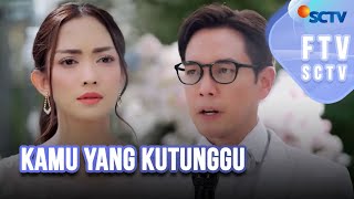 Download lagu FTV SCTV Ririn Dwi Ariyanti & Anthony Xie - Kamu Yang Kutunggu mp3 Download lagu FTV SCTV Ririn Dwi Ariyanti & Anthony Xie - Kamu Yang Kutunggu mp3