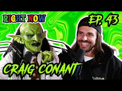 Craig Conant & a Goblin Search Reseda's Craigslist | Ep 43 | Right Now Podcast