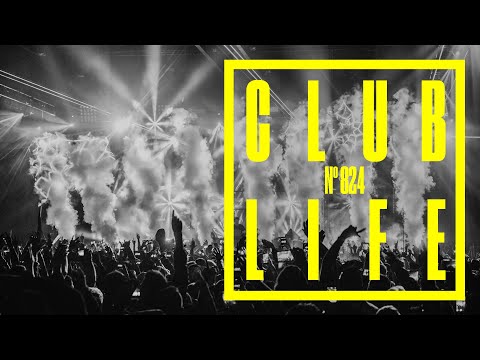 CLUBLIFE by Tiësto Episode 824
