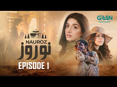 Nauroz | Episode 01 | Mawra Hocane | Multiverse Entertainment