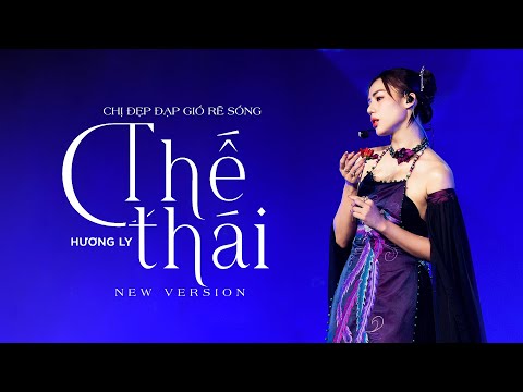 THẾ THÁI | HƯƠNG LY | BẢN FULL PHÒNG THU  CHỊ ĐẸP ĐẠP GIÓ RẼ SÓNG | NEW VERSION PIANO - DRUM - TỲ BÀ