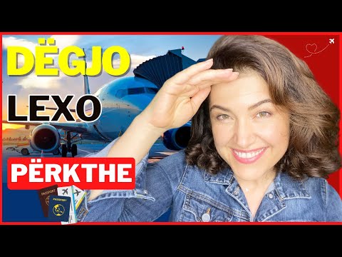 Dëgjimi i Anglishtes: Më efektiv? Fjalor Aeroporti (Improve English Listening: Airport Vocabulary)