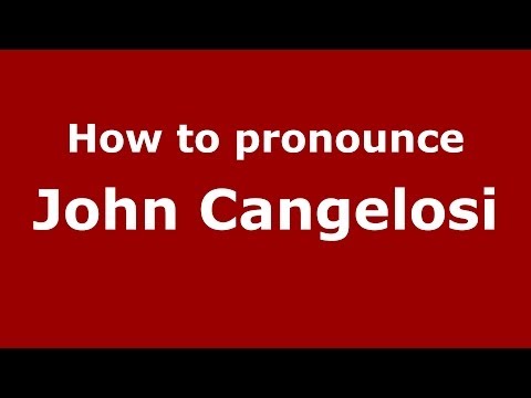 How to pronounce John Cangelosi (Italian/Italy)  - PronounceNames.com