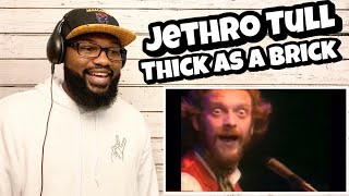 Jethro Tull - Thick As A Brick | REACTION