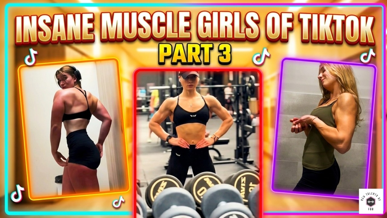 UNREAL TIKTOK MUSCLE GIRLS 3