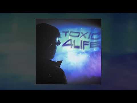 Shikss x T4L - TOXIC 4 LIFE