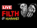 The Filth of Muhammad: The Model for Mankind