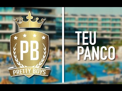 Pretty Boys - Teu Panco (Official Video)