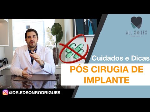 Pós operatório para Implante dentário
