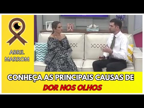 O QUE CAUSA DOR NOS OLHOS? - OFTALMOLOGIA - SAÚDE