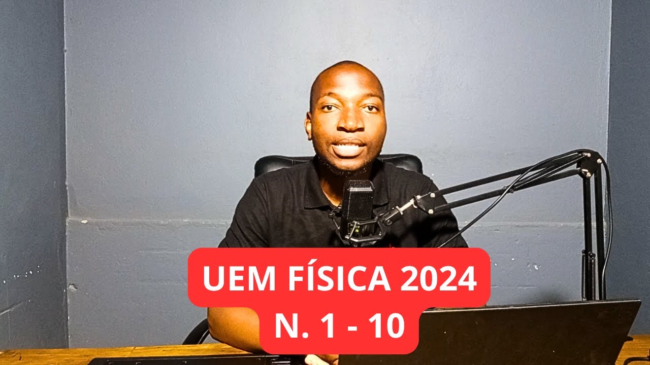 Resolução do Exame de UEM 2024 (N. 1 - 10)
