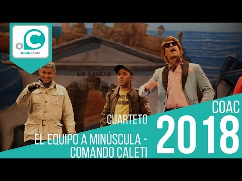 Cuarteto, El equipo A minúscula - comando caleti  - Cuartos