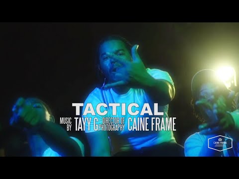 Tayy G - Tactical (Music Video) [Shot by @MookieMadFace]