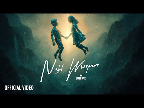 Night Whispers / Subedar / Punjabi Song 2025