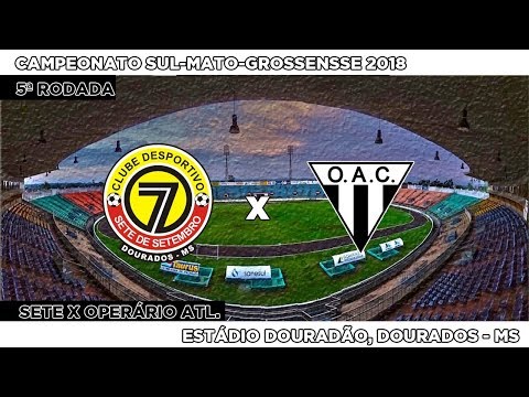 Lances: Sete de Setembro 1x0 Operário AC - 11/02/2018 - Campeonato Sul-mato-grossense 2018