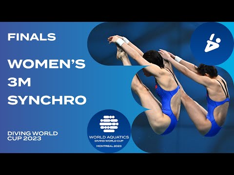 LIVE: Women's 3m Synchro Final | Diving World Cup Montreal 2023