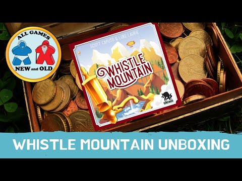 All Games New and Old unboxed Whistle Mountain