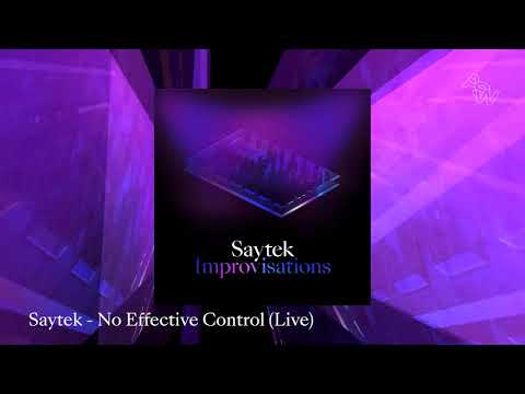 Saytek — No Effective Control (live) — Improvisations — Awesome Soundwave — ASWR09