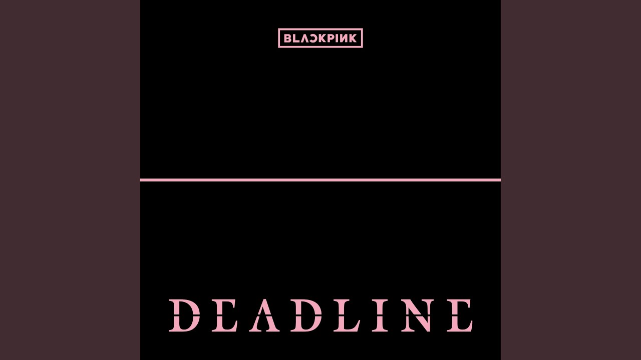 DEADLINE 유튜브 썸네일
