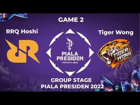 RRQ Hoshi vs Tiger Wong Esports   Game 2 | Group Stage Piala Presiden Esports 2022