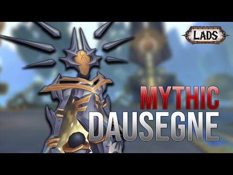 Lads vs Mythic Dausegne - Sepulcher of the First Ones