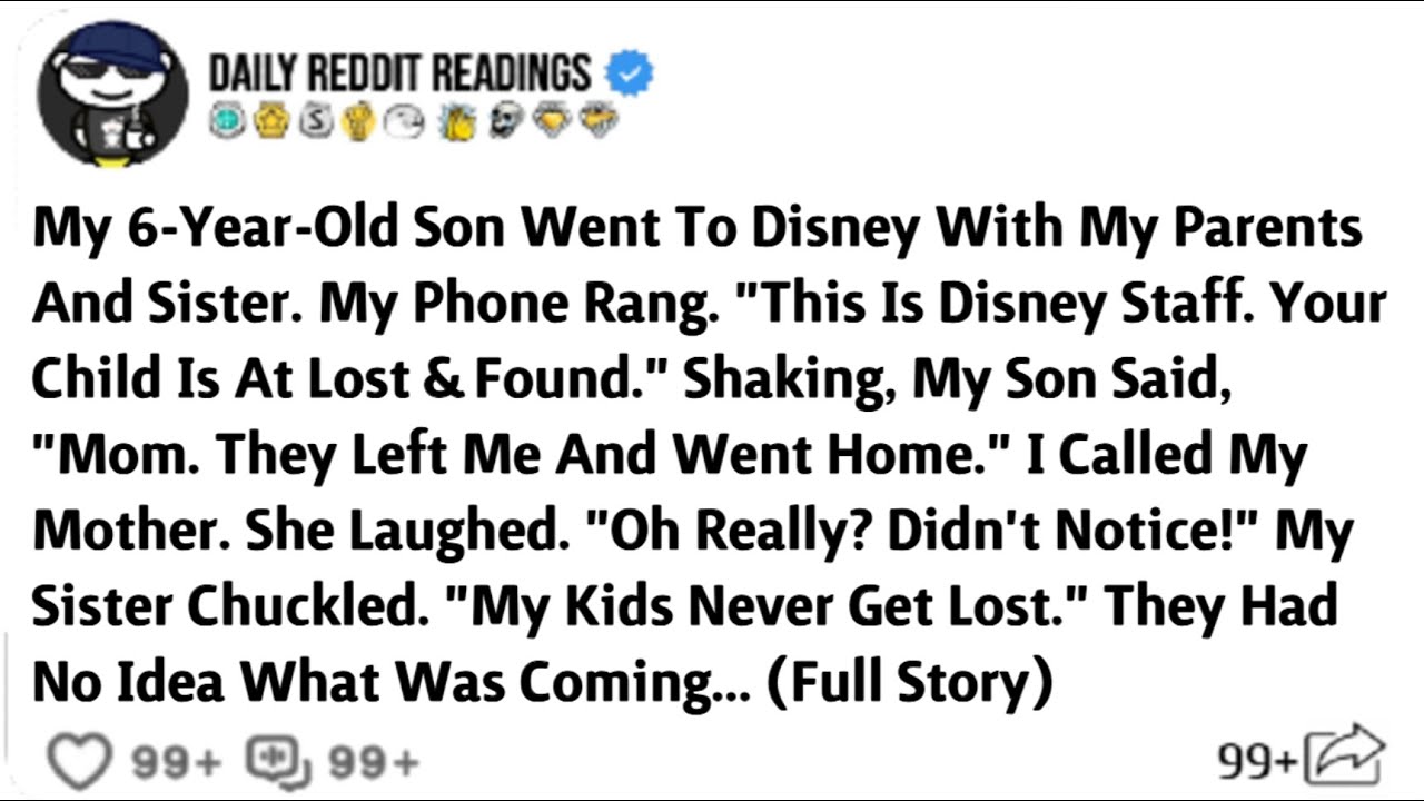 My 6-Year-Old Son Went To Disney With My Parents And Sister. My Phone Rang. "This Is Disney Staff.