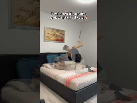 I RICORDI DI TUO PADRE QUANDO ANDRAI VIA DI CASA!🏠 #ridere#ironia#perte#sketch#padre#nostalgia