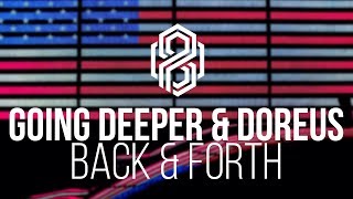 Going Deeper & Doreus - Back & Forth