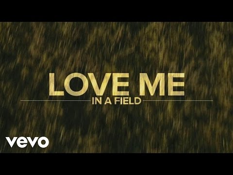 Luke Bryan - Love Me In A Field (Official Lyric Video)