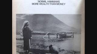 NORMIL HAWAIIANS -  Words are Not Enough
