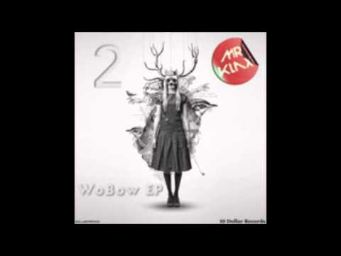 ⁂ MR KLAX - WOBOW LOUNGE [NEW SONG] [FREE DOWNLOAD] [HD] [HQ] ⁂