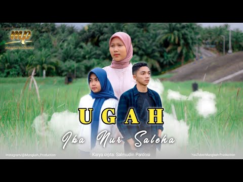 Lagu Singkil Terbaru 2022 || UGAH || Ika Nur Saleha (Official Music Video)
