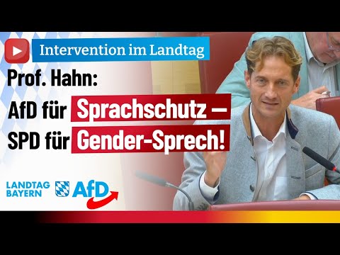 Prof. Hahn: AfD für Sprachschutz - SPD für Gender-Sprech!