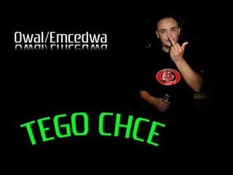 Owal / Emcedwa-tego chce