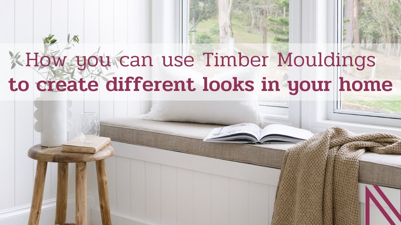 How you can use Timber Mouldings to create different looks in your home.