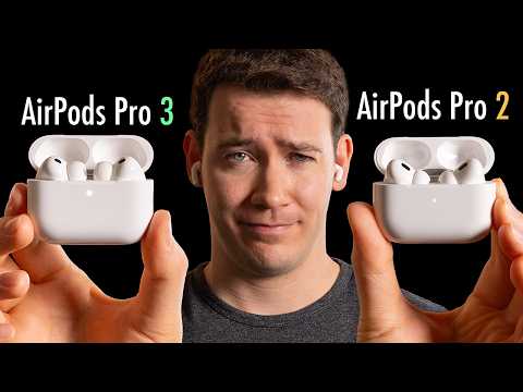 AirPods Pro 3 vs  AirPods Pro 2 - Why You Should Upgrade