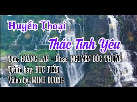 Huyền thoại thác tình yêu - Đức Tiến